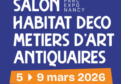 Salon de l&rsquo;habitat de Nancy – Nous y sommes !